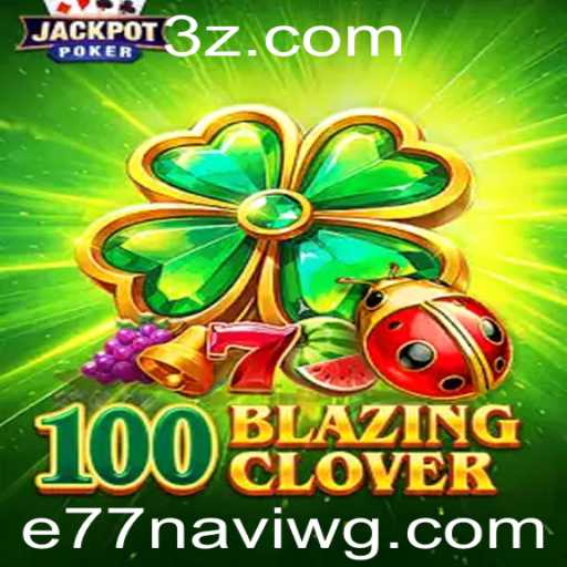 Explorando o Universo de 100BlazingClover